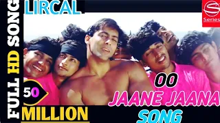 S-series Oh Oh jane jaana salman Khan Full Song Pyaar kiya toh darna kya