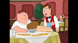 Family Guy - waiter there's a dead guy in my soup
