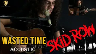 Skid Row - Wasted Time (Acoustic Cover Igor Henrique)