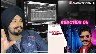 Reaction on GULZAAR CHHANIWALA - RANDA PARTY   Haryanvi Song 2020