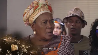 Mam’Sonto, Mazet and Ntokozo are arrested – Gomora | Mzansi Magic | Ep260 | Mzansi Magic