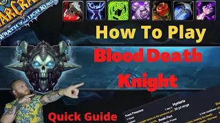 Quick & Simple Blood DK WotLK Guide | Mini Tank Guide | WotLK Classic Patch 3.3.5