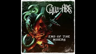 Call From Abyss - End of The Misery (2024)