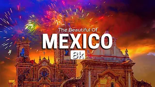 The Beautiful Of Mexico in 8k Ultra HD DEMO Videos