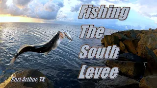 Fishing The South Levee on Sabine Lake for specks