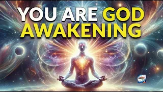 You Are God Awakening