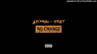 Ar'mon & Trey - No Change