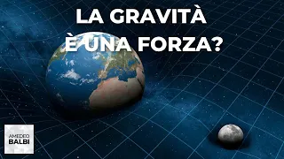 Cos'è la gravità?