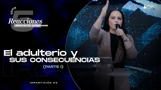 EL ADULTERIO Y SUS CONSECUENCIAS • ›› Serie ›› (CINCO REACCIONES PELIGROSAS) › Pastora Yesenia Then