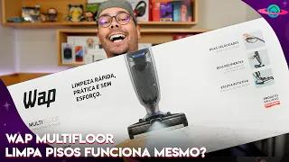 LIGANDO PELA PRIMEIRA VEZ EXTRATORA WAP MULTIFLOOR: ELA REALMENTE LIMPA A CASA?