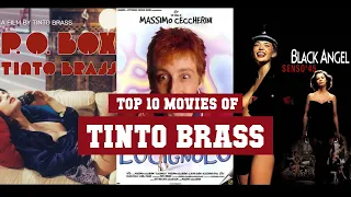 Tinto Brass Top 10 Movies | Best 10 Movie of Tinto Brass