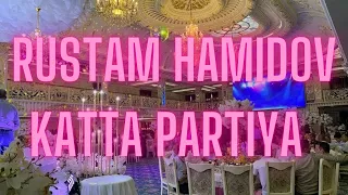 RUSTAM HAMIDOV - KATTA PARTIYA (hamma partiyalari)