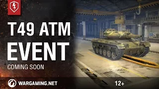 World of Tanks Blitz. T49 ATM | Teaser | Event 4.1