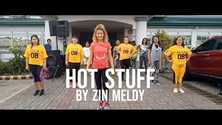 Hot Stuff Retro Remix | DANCE FITNESS | ZUMBA | ZIN Meldy with KA TROPA
