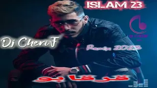 Islem 23 _ Karkabou _ Remix Dj Cherif©@اسلام 23 قرقابو روميكس