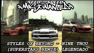 NFS Most Wanted - Nine Thou (Superstars Remix) Styles of Beyond - Legendado