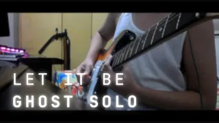 Let it be Ghost Solo Cover