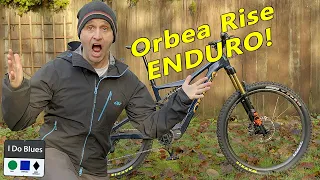 ORBEA RISE ENDURO! (great bike made better)