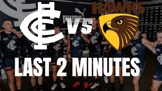 Last 2 minutes |  Carlton vs Hawthorn