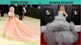 Pick One | Billie Eilish or Ariana Grande | style and their aesthetic