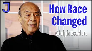 How Race Changes Throughout American History — Adolph Reed