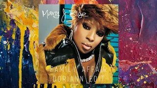 Mary J. Blige — Family Affair (Doriann Edit)
