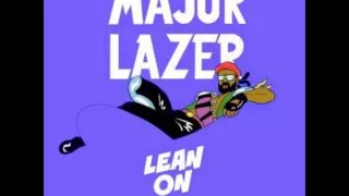 Lean On - Major Lazer y DJ Snake Ft. MØ, J Balvin, Farruko (Original) (Official Remix)