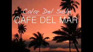 Calar del Sole - Cafe del Mar (Lounge Remake)