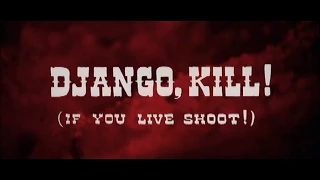 Django Kill If You Live Shoot 1967