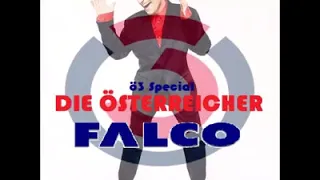 FALCO Ö3 Sondersendung "Die Österreicher "  mit Maxi, Remix, Live und Spezial Versionen