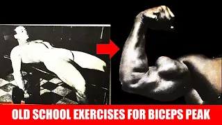 SILVER ERA EXERCISES FOR DEVELOPING THE BICEPS PEAK!