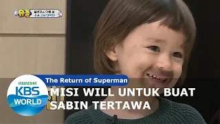 Misi William untuk Buat Sabin Tertawa [The Return Of Superman 23-02-2020][SUB INDO]
