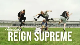 NAVOCANE || REIGN SUPREME [OFFICIAL VIDEO]