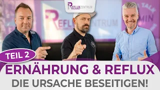 Ernährung & Reflux - Wie hängt das zusammen? Welche Ursachen kann die falsche Ernährung haben?