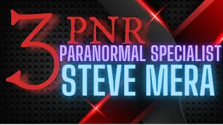 #11 Steve Mera Paranormal Specialist