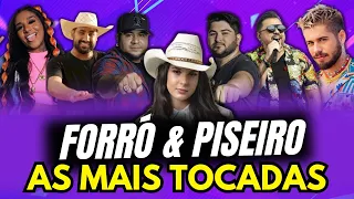 FORRÓ & PISEIRO 🎵AS MAIS TOCADAS 2023🎵ANA CASTELA, ZÉ FELIPE, RAÍ SAIA RODADA, MC DANNY, ZÉ VAQUEIRO