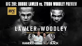 UFC 201: Robbie Lawler vs. Tyron Woodley Preview on 5 Rounds