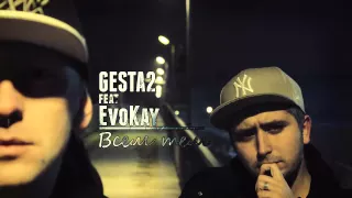 Gesta2 feat EvoKay - Всем тем (IPZ Sound)