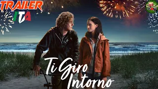 TI GIRO INTORNO (2022) Trailer ITA | NETFLIX