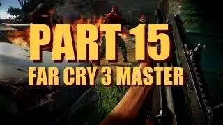 Far Cry 3 Walkthrough Master Difficulty - Part 15 - How to Carry 9 Syringes, Radio Tower #6