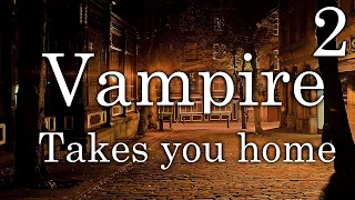 [F4F] Waking up in a Vampire’s home | Part 2 | Audio Roleplay