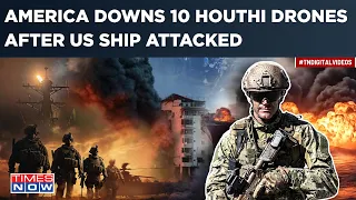 Watch US Attack 10 Houthi Drones In Yemen After Militants Struck American Ship In Red Sea | Top News