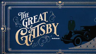 The Great Gatsby by F. Scott Fitzgerald COMPLETE Audiobook - Chapter 7