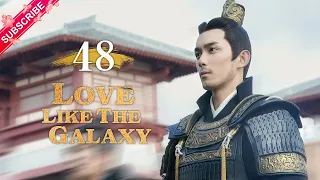 【Multi-sub】Love Like The Galaxy EP48 | Leo Wu, Zhao Lusi | 星汉灿烂 | Fresh Drama