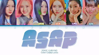 STAYC (스테이씨) - ASAP (에이셉) Lyrics (Han/Rom/Eng/Color Coded/Lyrics/가사) | bingsoosh