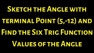 Sketch the angle theta with the given terminal point and find the six trig function values of theta