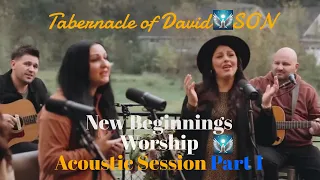 New Beginnings Worship LIVE Tabernacle of David SON Acoustic Blend 2024 (PART 1)