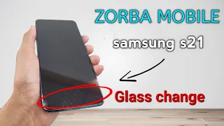 Samsung s21 glass replacement, s21 frame Removing | higher Technology for screen glass change ZORBA