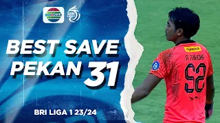 Penyelamatan Terbaik Kiper di Pekan 31 BRI Liga 1 2023/24