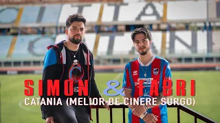 Simon & Fabri - CATANIA (Melior de Cinere Surgo) - Official Video